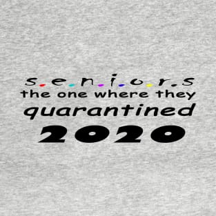 seniors 2020 T-Shirt